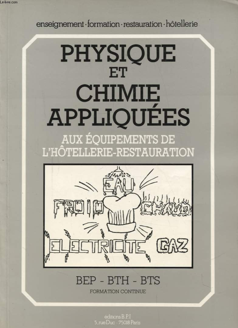 Physique et chimie appliquées aux équipements de l'hôtellerie-restauration Books