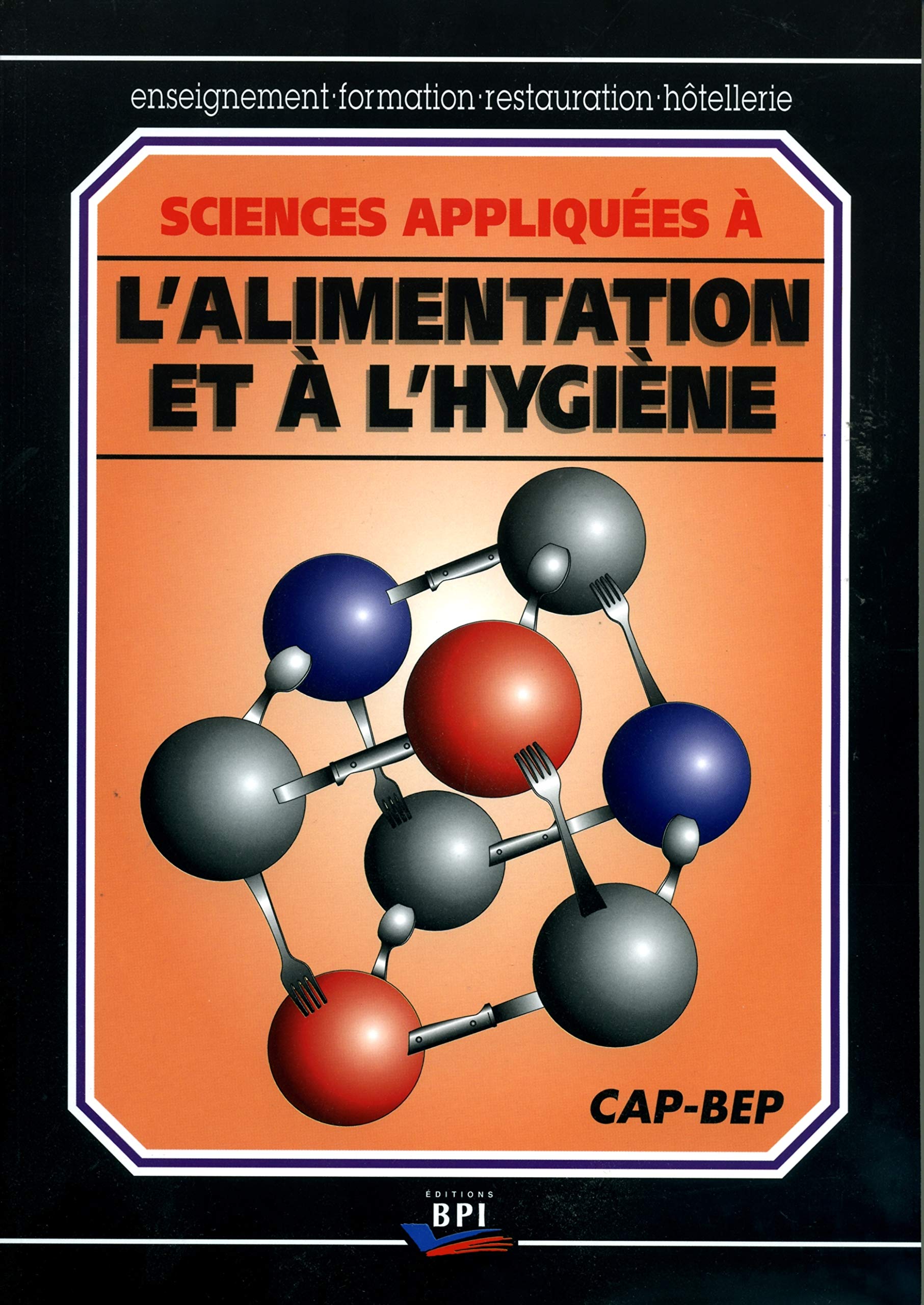 Sciences Appliquees A L'Alimentation Et A L'Hygiene Cap/Bep book