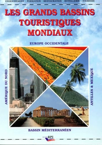 Les grands bassins touristiques mondiaux book