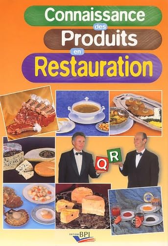 Connaissance Des Produits En Restauration book