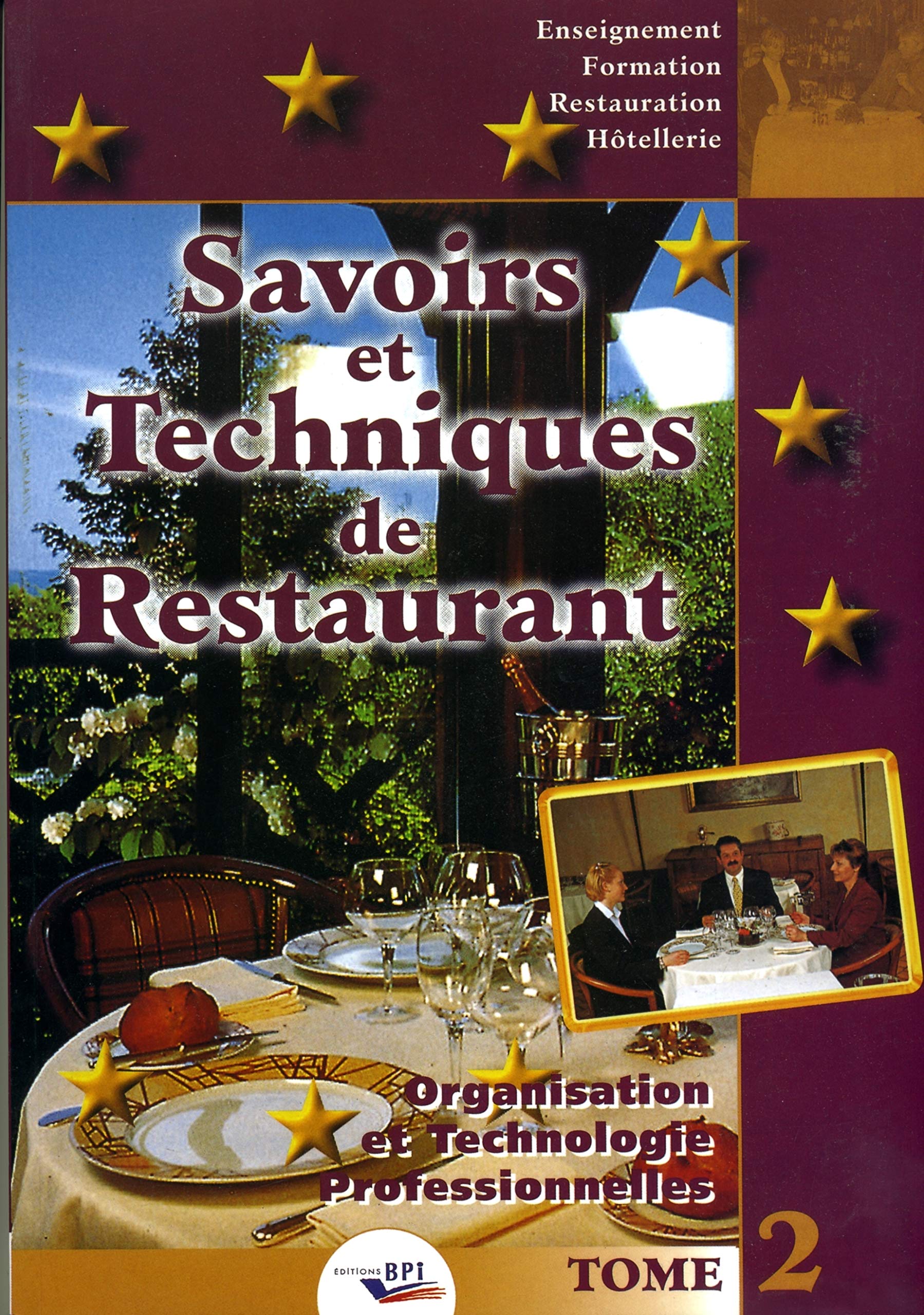 Savoirs et techniques de Restaurant: Tomes 1 et 2 book