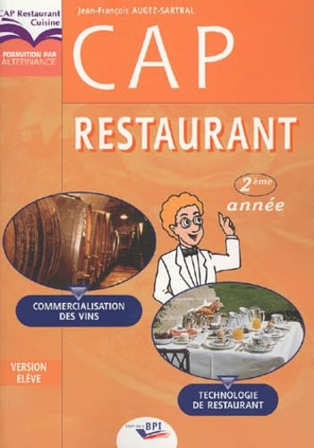 CAP restaurant 2e année: Technologie de restauration, commercialisation des vins book