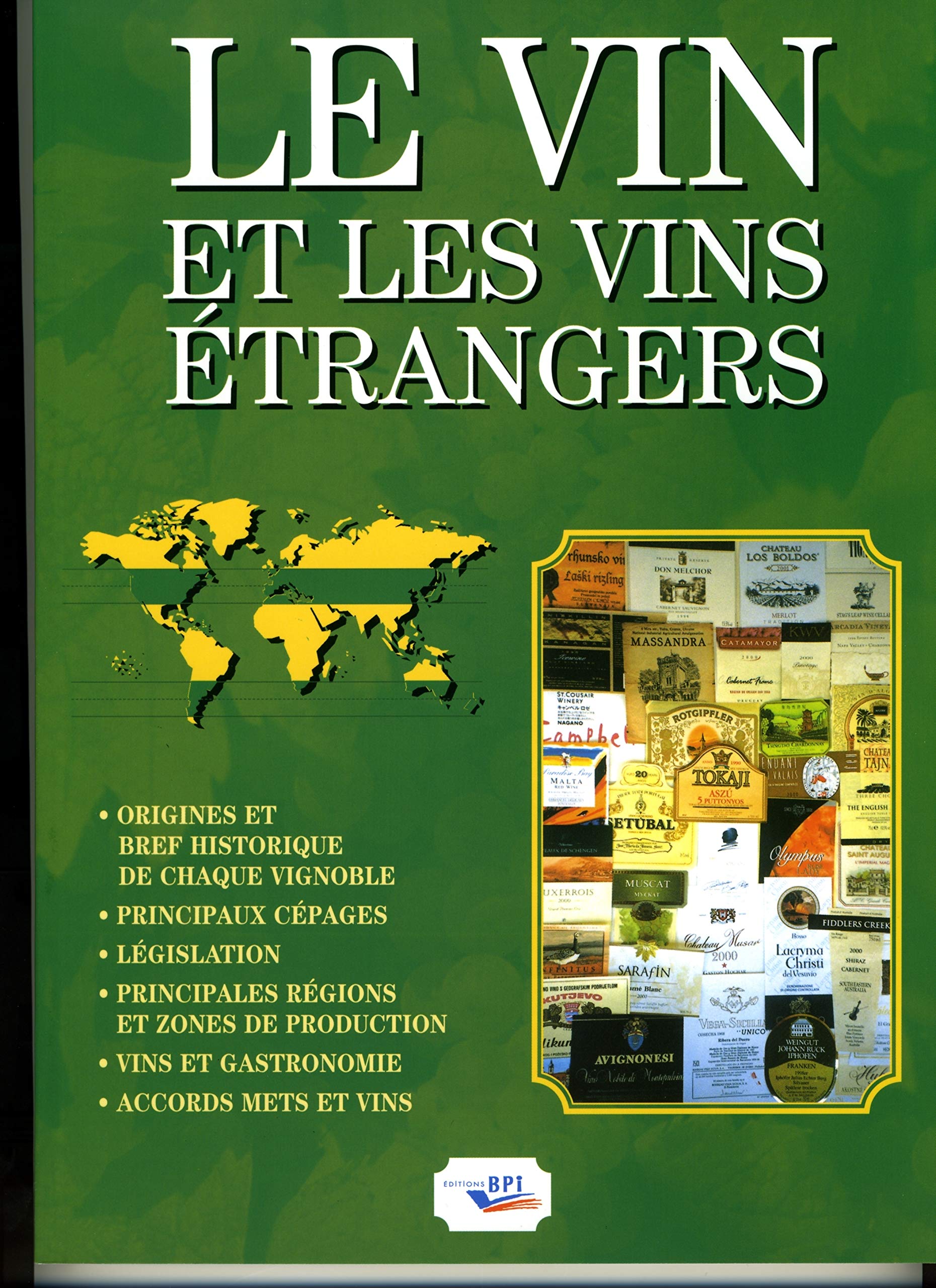 Le Vin et les vins étrangers book