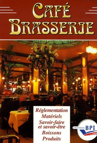 Café Brasserie manuel édition revue Non-fiction