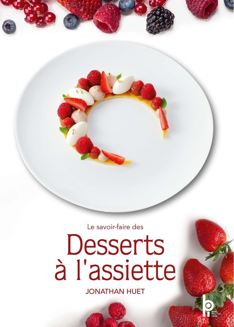 Le savoir-faire des Desserts à l'assiette book