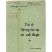 L'art de l'interprétation en astrologie Books