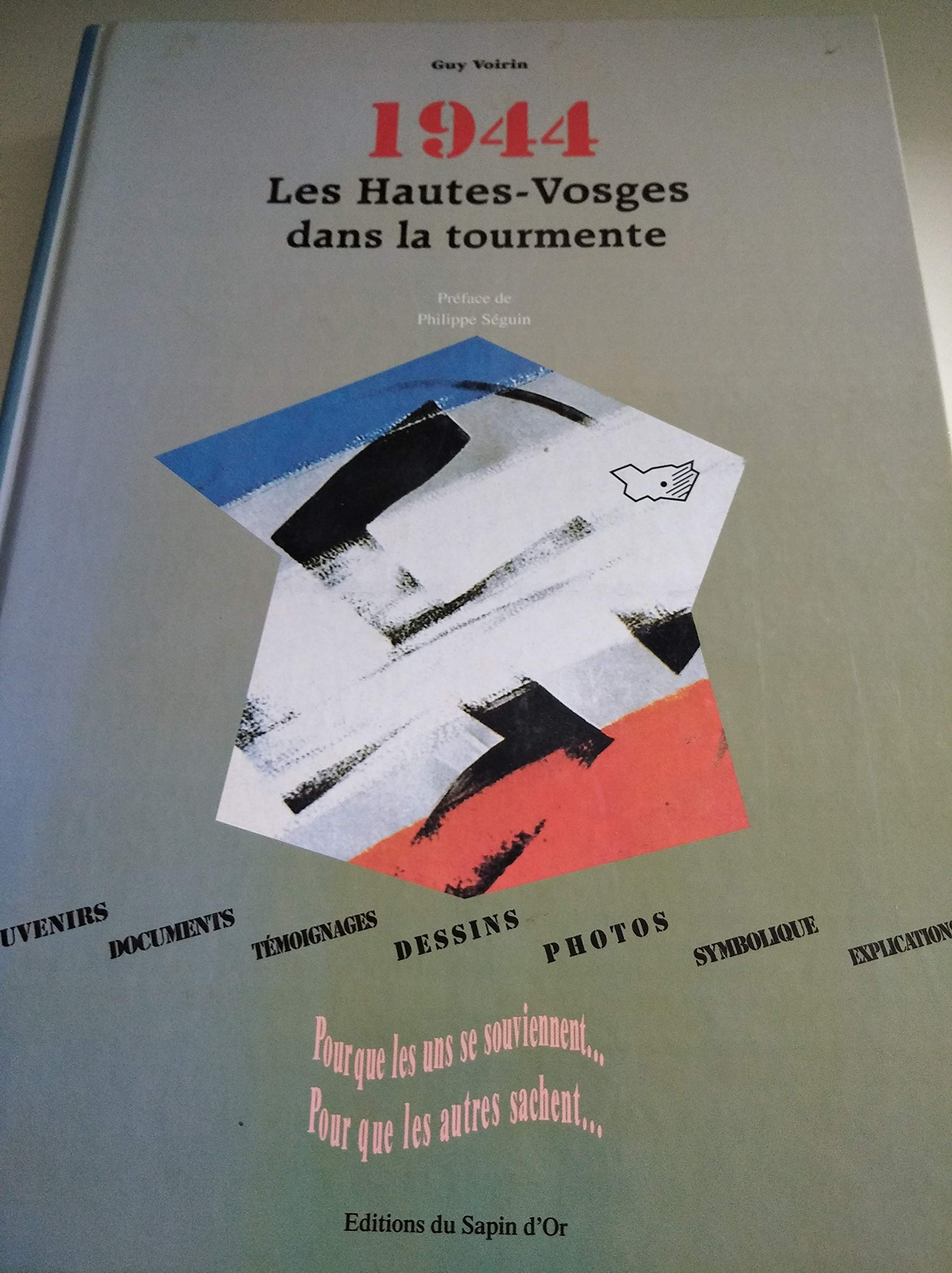 1939-1945, le pays de Neufchâteau en guerre book