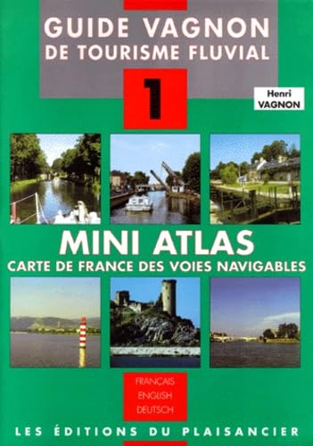 Mini Atlas Carte De France Des Voies Navigables. 9eme Edition Francais-Anglais-Allemand Leisure & Fun