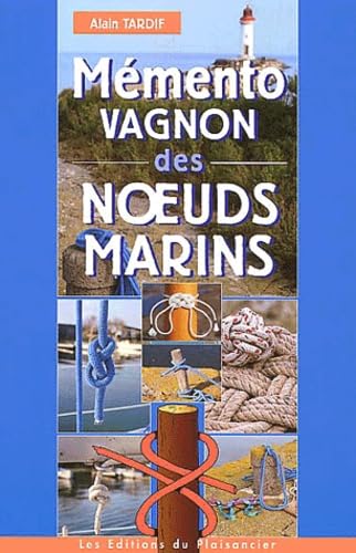 Mémento Vagnon des noeuds marins Leisure & Fun