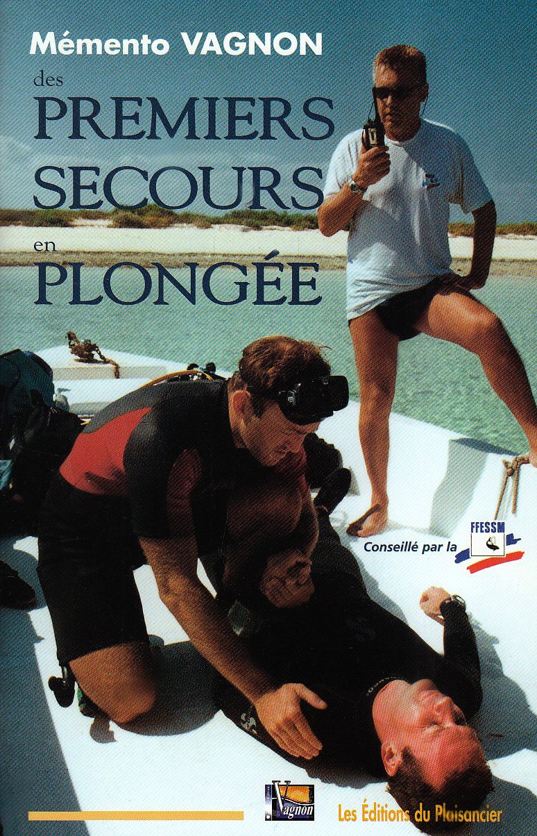 Mémento Vagnon des premiers secours en plongée book