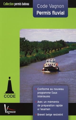 Code Vagnon Permis fluvial: Eaux extérieures avec Brevet restreint belge et mémento de préparation rapide à l'examen book