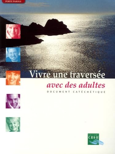 Vivre une traversée avec des adultes book