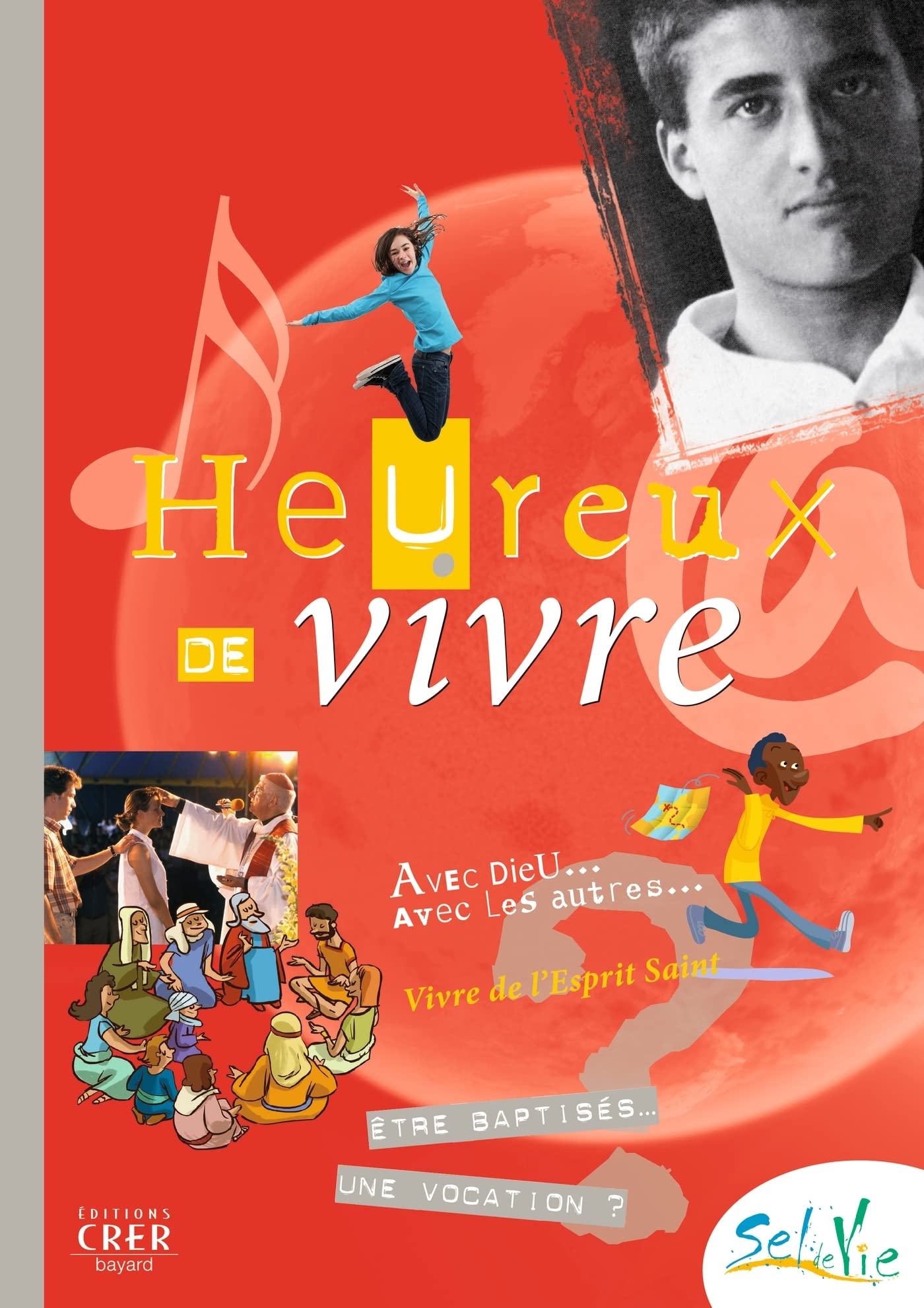 Sel de vie- 11/13 ans - Heureux de vivre book