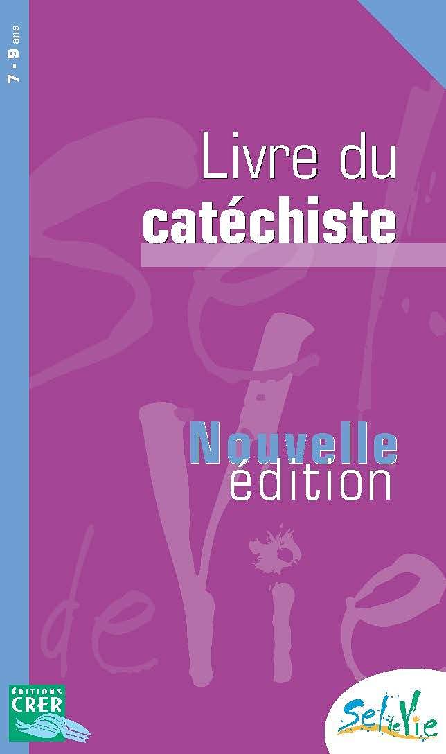 Sel de Vie - 7/9 ans - Livre du catéchiste book