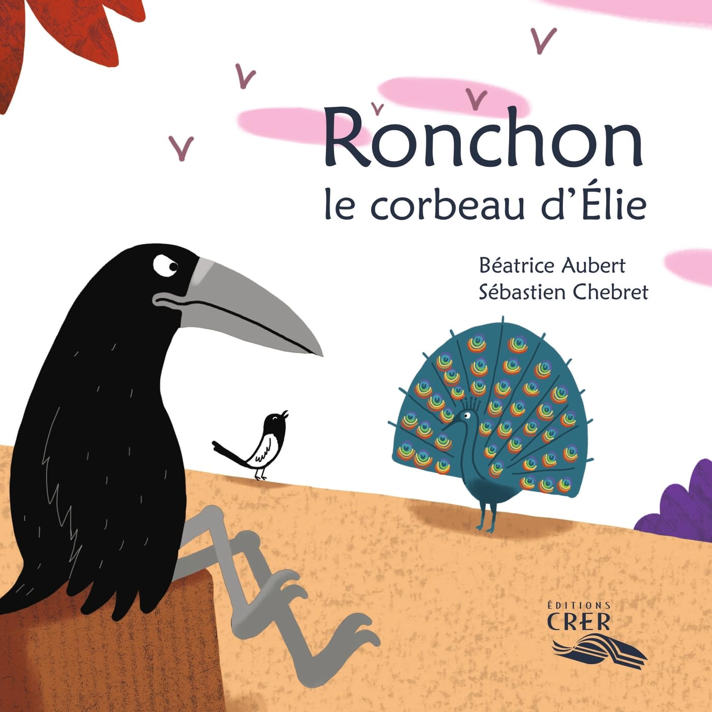 Ronchon, le corbeau d'Élie - La parole des animaux book