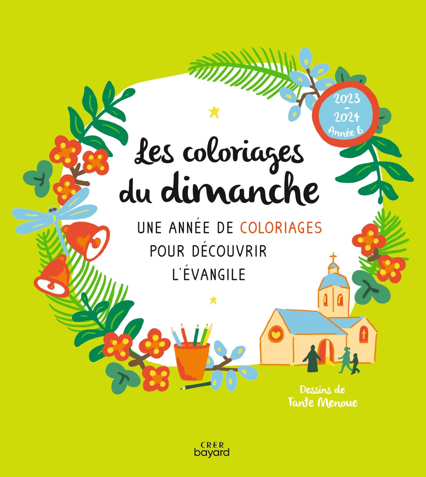 Les coloriages du dimanche 2024 année B book