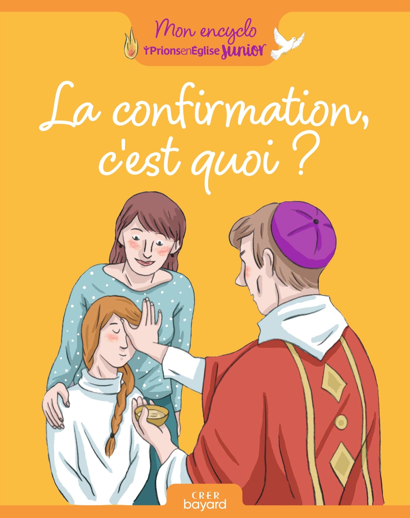 La confirmation, c'est quoi ? book