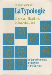 La Typologie et ses applications thérapeutiques book