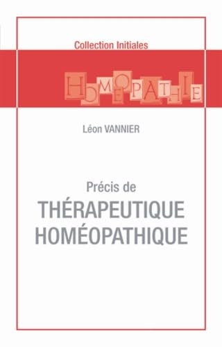 Précis de thérapeutique homopathique book