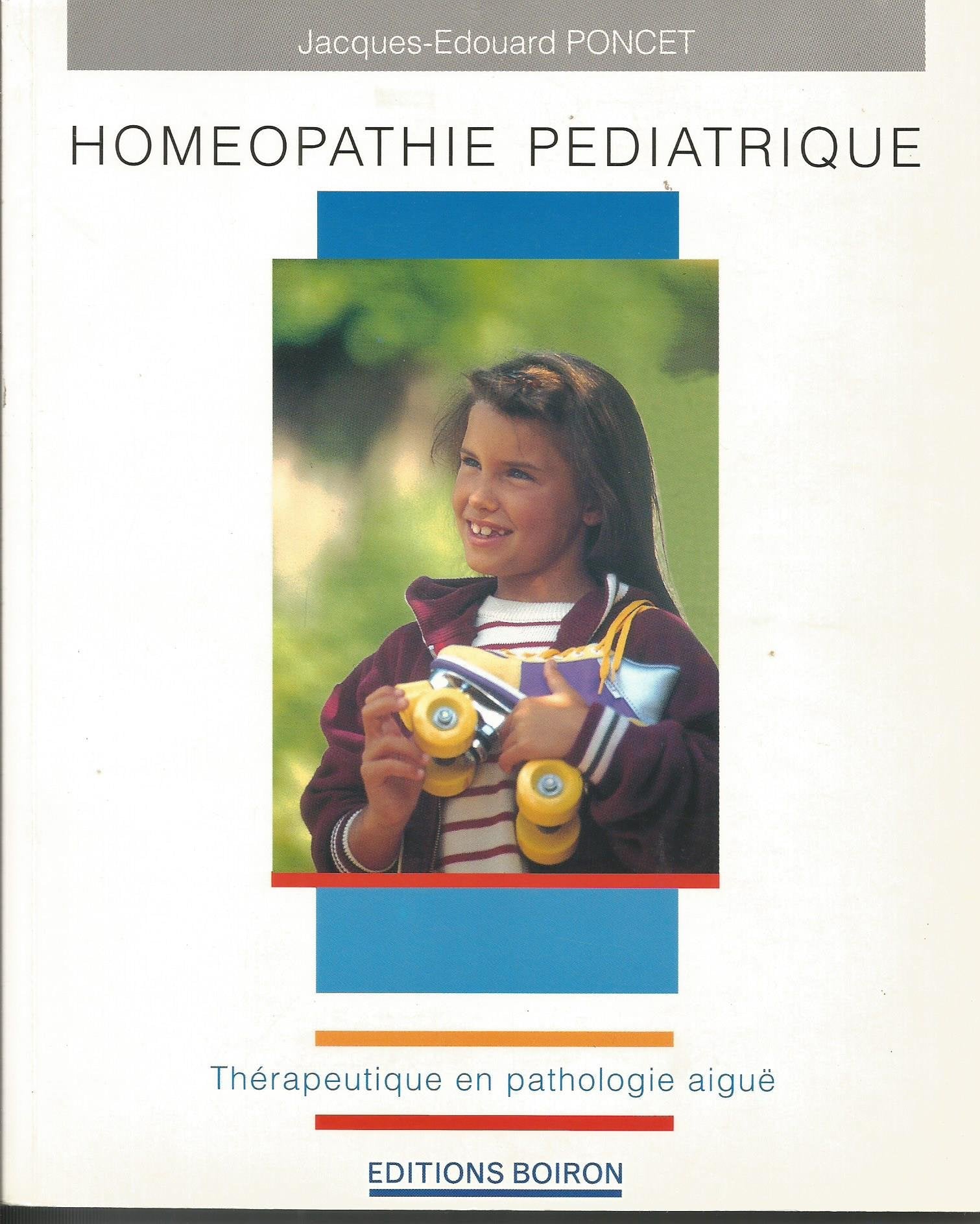 Homéopathie pédiatrique: Thérapeutique en pathologie aiguë book
