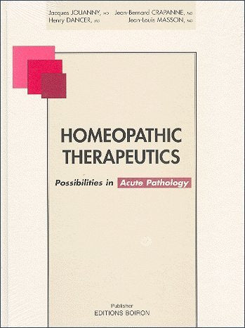 Homeopathic therapeutics : Possibilities in acute pathology Books