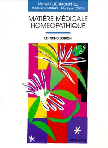 Matière médicale homéopathique.: 2ème édition, 1997 book