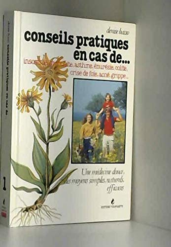 Conseils pratiques en cas de (Santé et vie) book