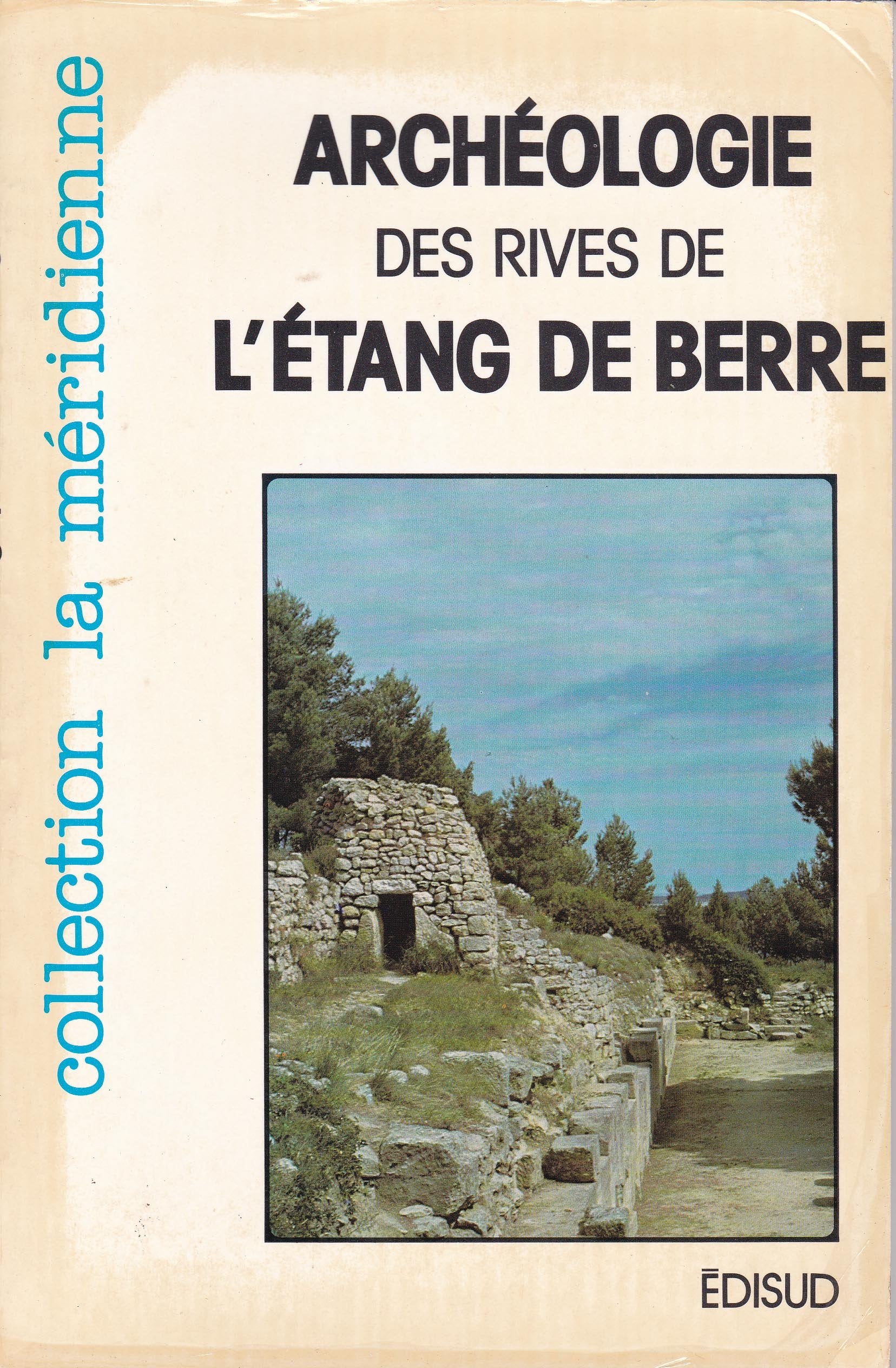 Archéologie des rives de l'Etang de Berre book