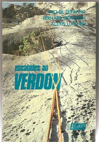 Escalades au Verdon : Cadières, Teillon, Aiglon book