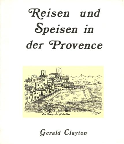 REISEN UND SPEISEN IN DER PROVENCE Leisure, Home & Garden