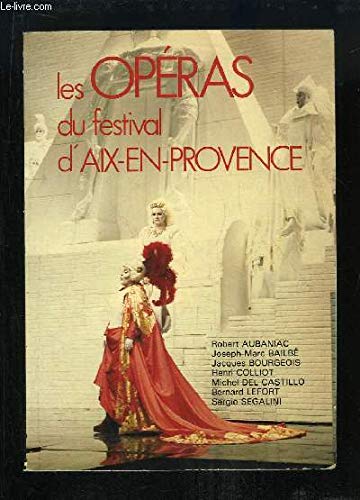 Les Opéras du festival d'Aix-en-Provence book