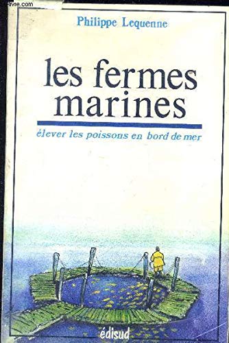 Les Fermes marines : élever les poissons en bord de mer book