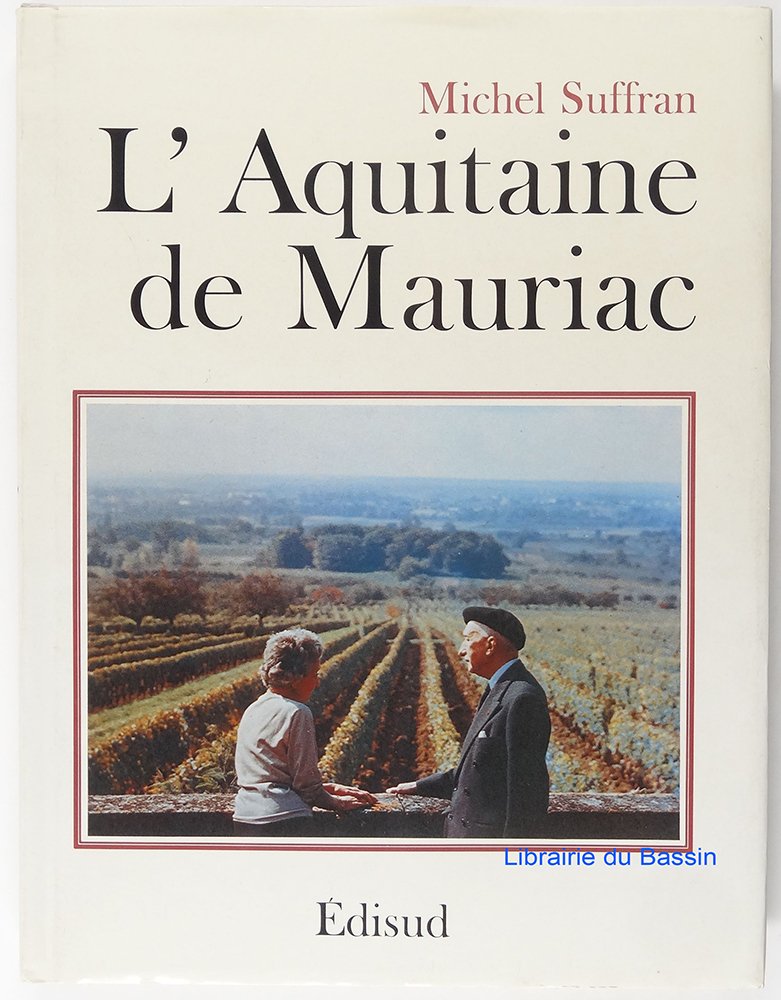 L'Aquitaine de François Mauriac Books