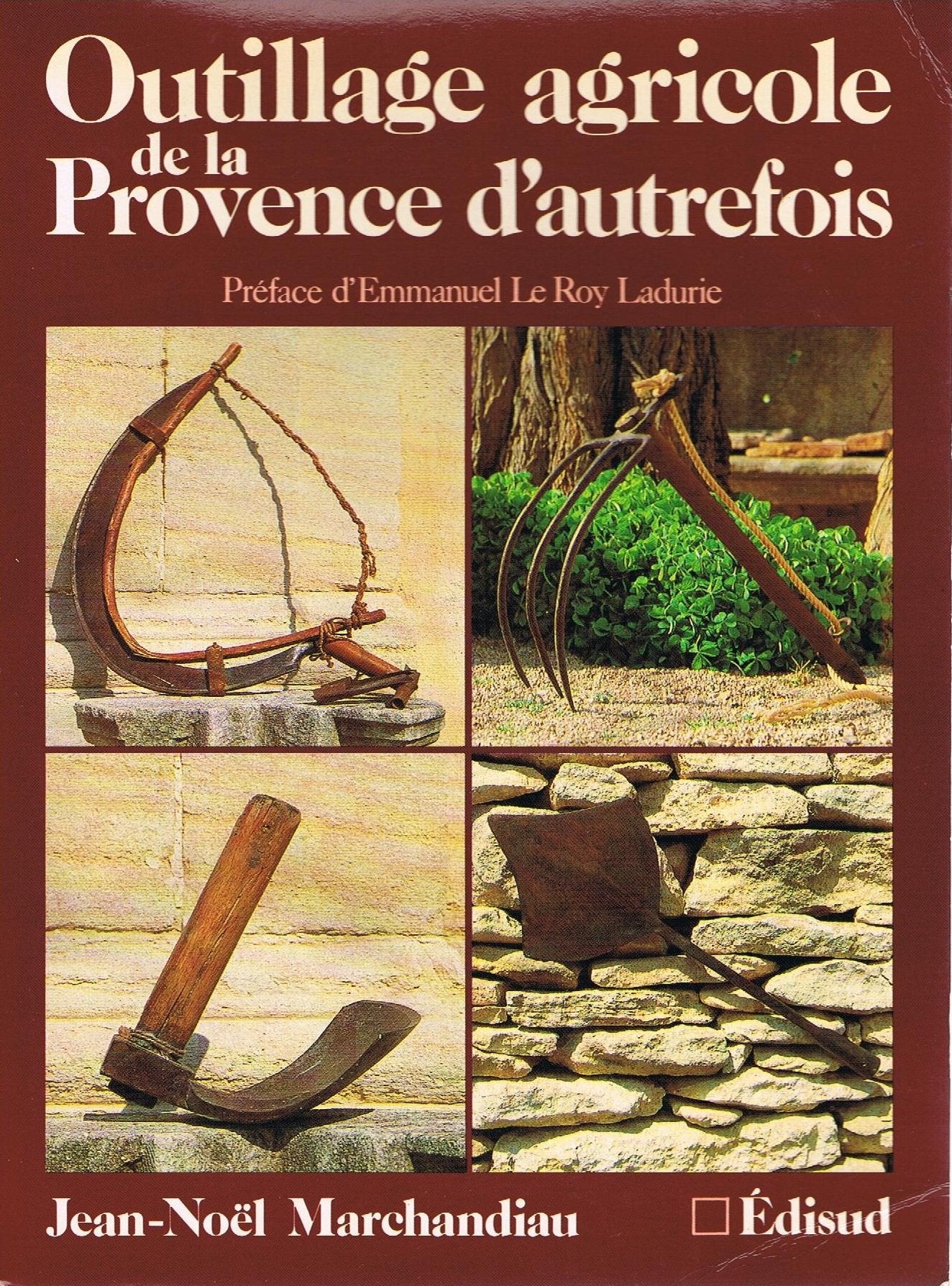 Outillage agricole de la Provence d'autrefois Books