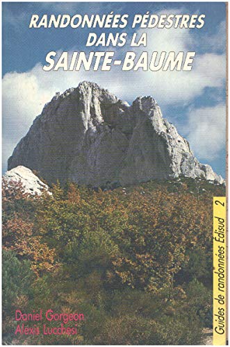 Randonnées pédestres dans la Sainte-Baume book