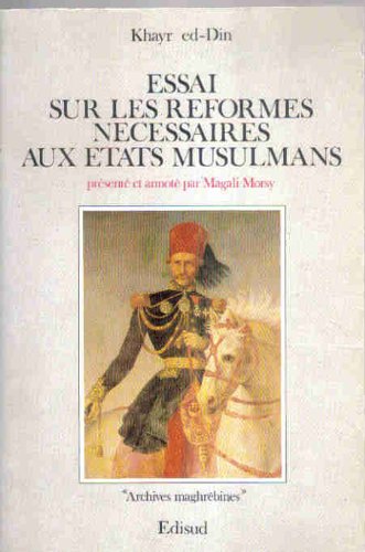 Essai sur les réformes nécessaires aux Etats musulmans Books