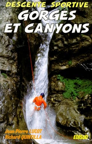 Descente sportive de gorges et canyons book