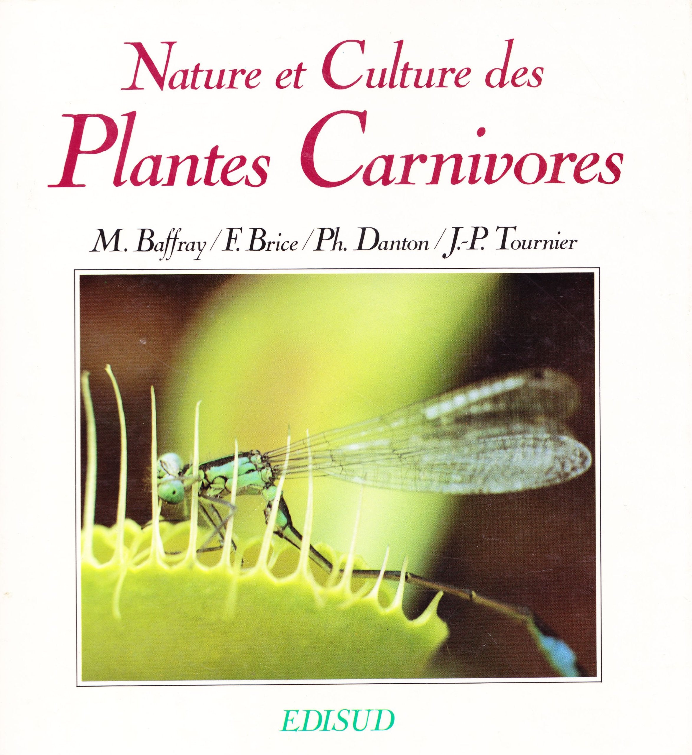 Nature et culture des plantes carnivores Books