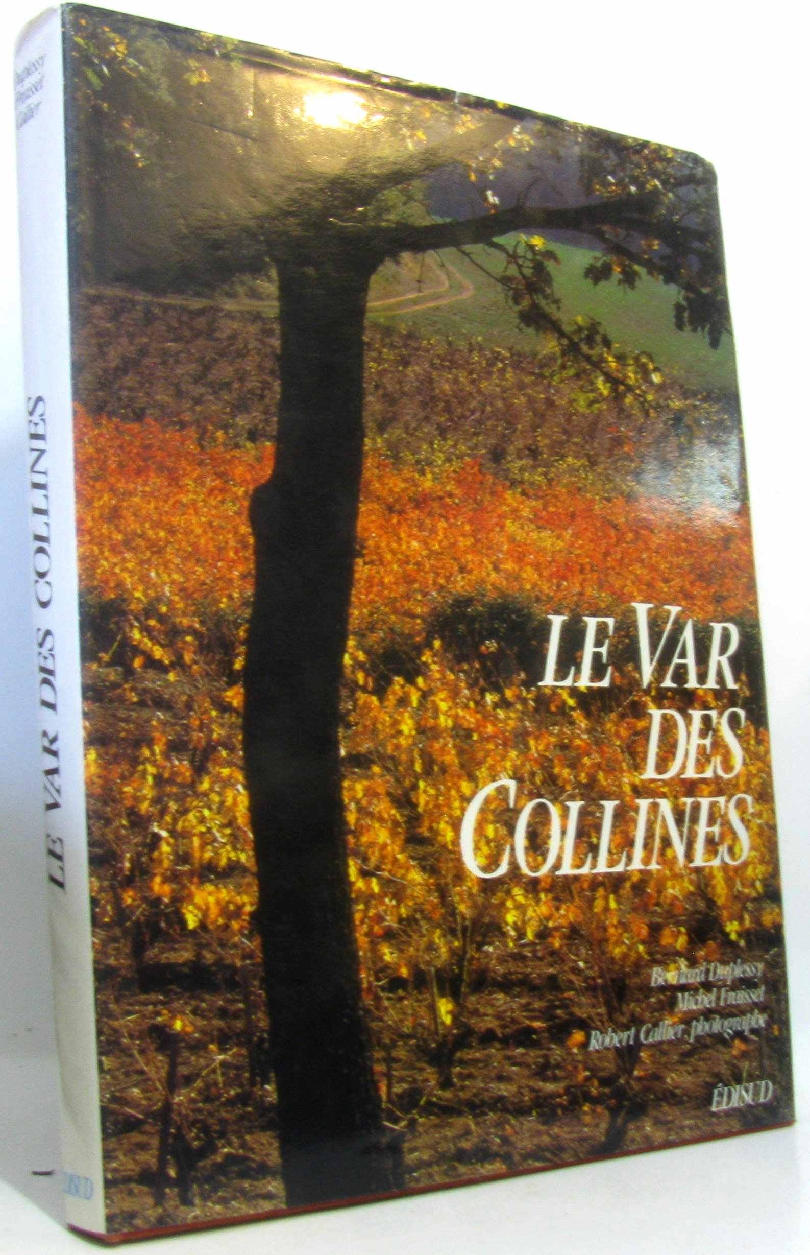 Var des collines (le)/relie book