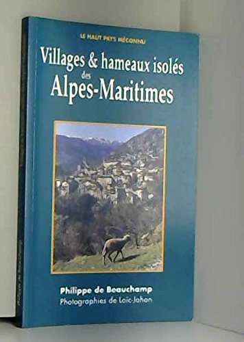 Villages Et Hameaux Isoles Des Alpes-Maritimes Books