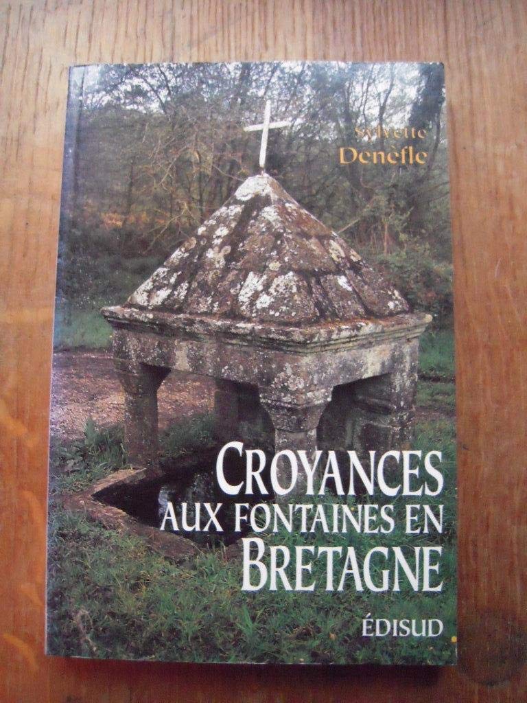 Croyances Aux Fontaines De Bretagne Books