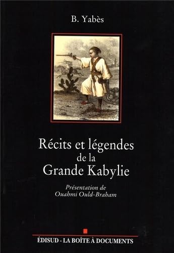 Récits et légendes de la Grande Kabylie book
