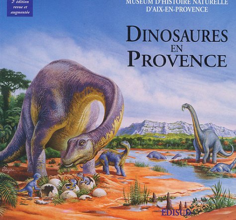 Dinosaures en Provence Politics & History