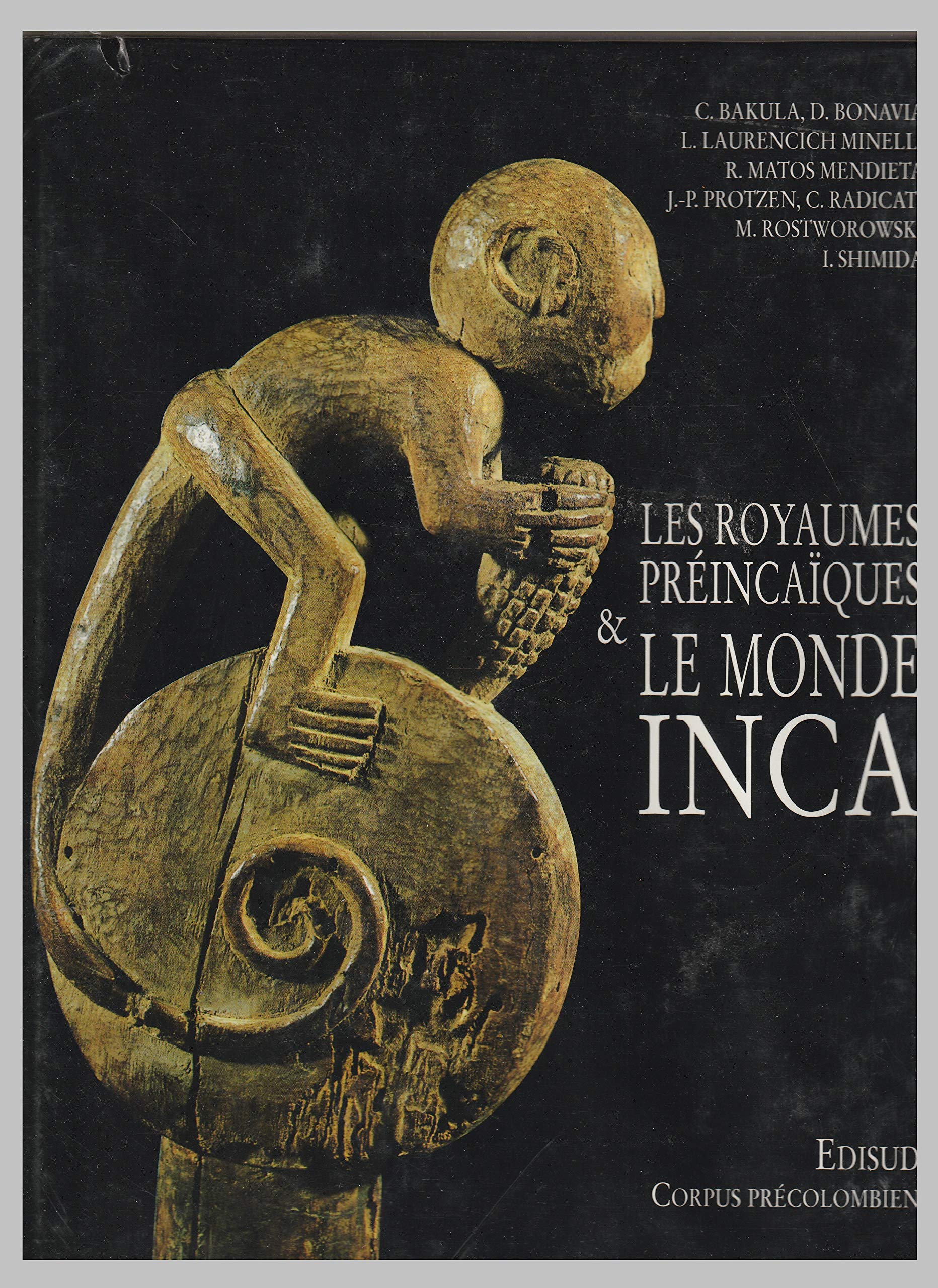 Les royaumes préincaïques et le monde inca Books