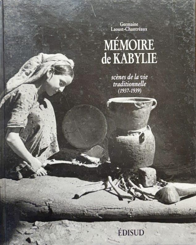 Memoire De Kabylie. Scenes De La Vie Traditionnelle (1937-1939) Books
