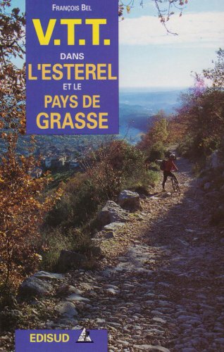 VTT dans l'Esterel et le pays de Grasse book