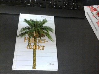 Le palmier dattier (histoire d'une plante en mediterranee) Books