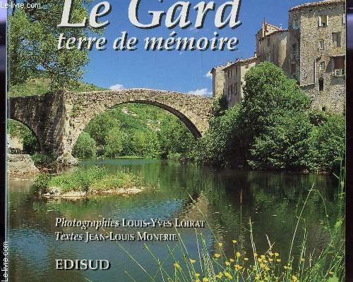 Le Gard. Terre De Memoire book
