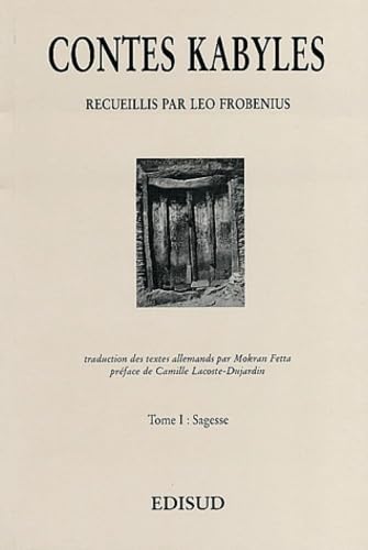Contes Kabyles. Tome 1, La Sagesse book