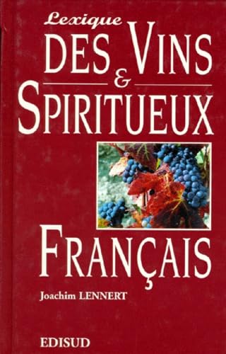Lexique des vins et spiritueux français Books